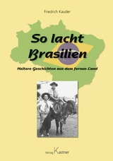 So lacht Brasilien - 