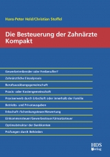 Die Besteuerung der Zahnärzte Kompakt - Hans-Peter Held, Christian Stoffel