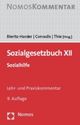 SozialgeSetzbuch XII - Christian Armborst, Uwe-Dietmar Berlit, Renate Bieritz-Harder, Ulrich-Arthur Birk, Wolfgang Conradis, Udo Geiger, Sven Höfer, Utz Krahmer, Anne Lenze, Johannes Münder, Falk Roscher, Dietrich Schoch, Irene Sommer, Stephan Thie