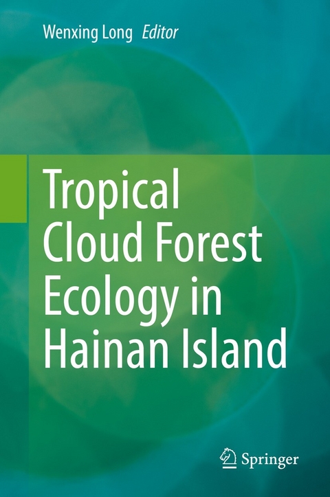 Tropical Cloud Forest Ecology in Hainan Island - 