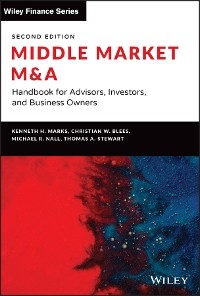 Middle Market M & A - Kenneth H. Marks, Christian W. Blees, Michael R. Nall, Thomas A. Stewart