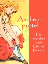 Aschenputtel - Charles Perrault