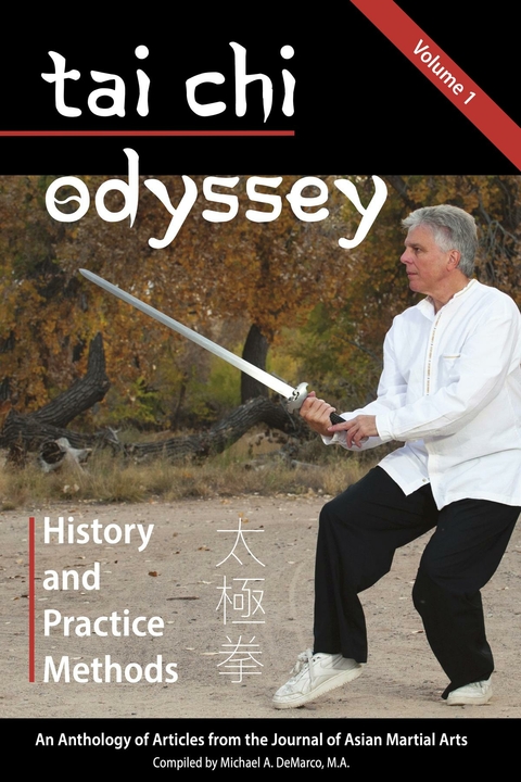 Tai Chi Odyssey, Vol. 1 - Michael DeMarco, John Loupos, Peter T.T. Lim