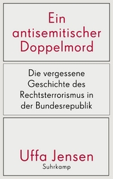 Ein antisemitischer Doppelmord -  Uffa Jensen