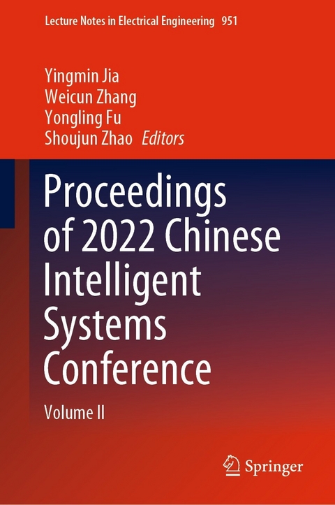 Proceedings of 2022 Chinese Intelligent Systems Conference - 