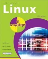 Linux in easy steps - McGrath, Mike