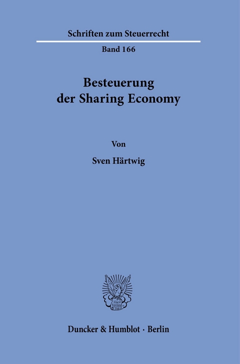 Besteuerung der Sharing Economy. -  Sven Härtwig