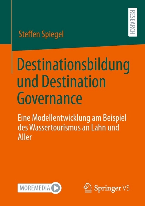 Destinationsbildung und Destination Governance - Steffen Spiegel