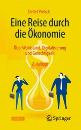 Eine Reise durch die Ökonomie - Detlef Pietsch