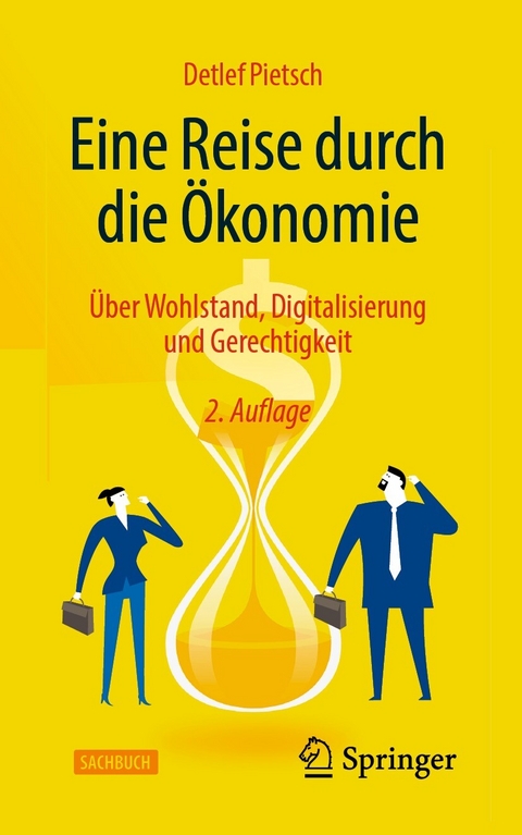 Eine Reise durch die Ökonomie - Detlef Pietsch