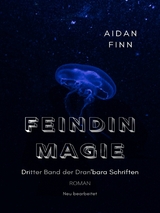 Feindin Magie - Aidan Finn