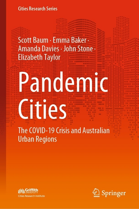 Pandemic Cities - Scott Baum, Emma Baker, Amanda Davies, John Stone, Elizabeth Taylor