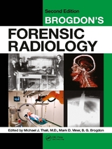 Brogdon's Forensic Radiology - Thali, Michael J.; Viner, Mark D.; Brogdon, B. G.