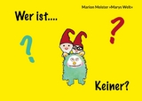 Wer ist ... KEINER? - Marion Meister