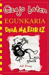 Dena ala ezer ez - Jeff Kinney