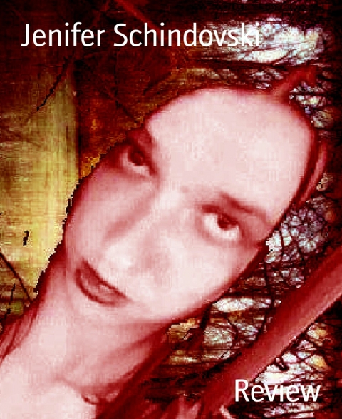 Review - Jenifer Schindovski