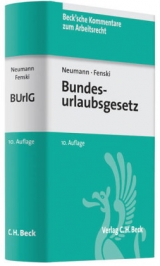 Bundesurlaubsgesetz - Neumann, Dirk; Fenski, Martin; Dersch, Hermann