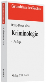 Kriminologie - Bernd-Dieter Meier