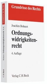 Ordnungswidrigkeitenrecht - Joachim Bohnert