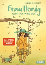 Frau Honig: Wenn der Wind weht -  Sabine Bohlmann