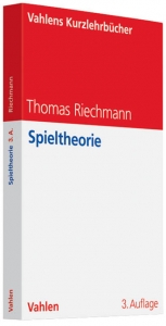 Spieltheorie - Riechmann, Thomas