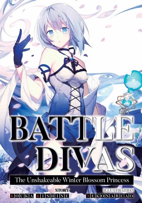 Battle Divas: Volume 2 - Kouka Kishine