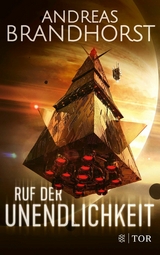 Ruf der Unendlichkeit -  Andreas Brandhorst