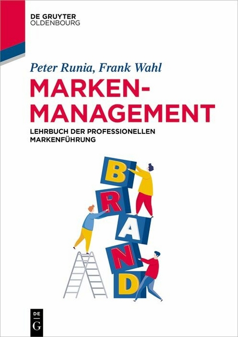 Markenmanagement - Peter Runia, Frank Wahl