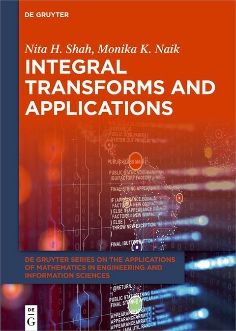 Integral Transforms and Applications - Nita H. Shah, Monika K. Naik