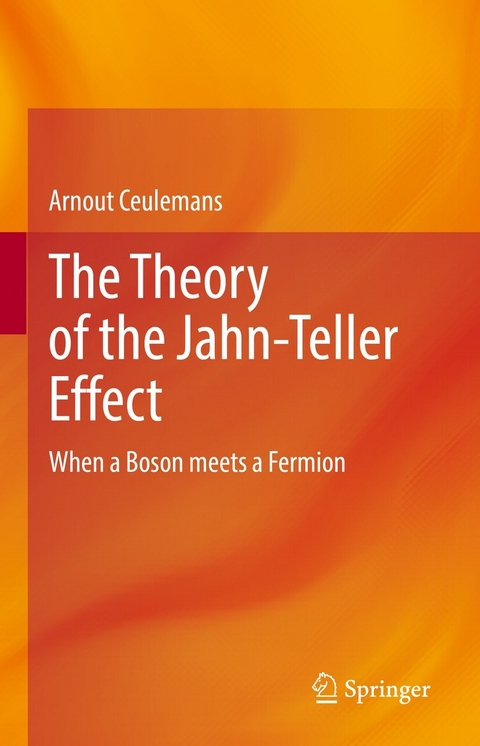 The Theory of the Jahn-Teller Effect - Arnout Ceulemans