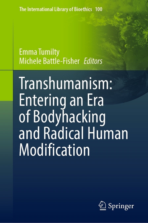 Transhumanism: Entering an Era of Bodyhacking and Radical Human Modification - 