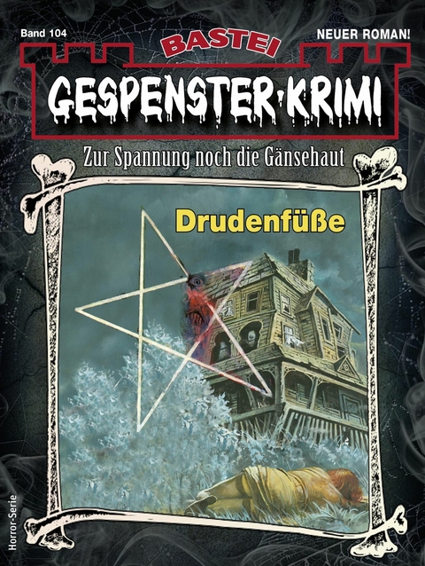 Gespenster-Krimi 104 - Michael Blihall