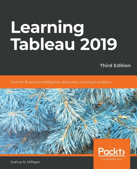 Learning Tableau 2019 - Joshua N. Milligan