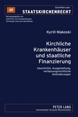 Kirchliche Krankenhäuser und staatliche Finanzierung - Kyrill Makoski