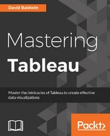 Mastering Tableau - David Baldwin