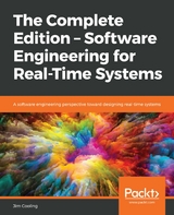 The Complete Edition – Software Engineering for Real-Time Systems - Jim Cooling