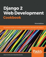 Django 2 Web Development Cookbook - Jake Kronika, Aidas Bendoraitis