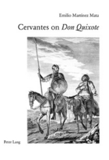 Cervantes on «Don Quixote» - Emilio Martinez Mata