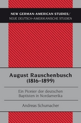 August Rauschenbusch (1816-1899) - Andreas Schumacher