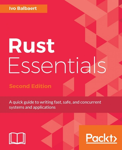 Rust Essentials - Second Edition - Ivo Balbaert