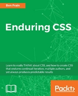 Enduring CSS - Ben Frain