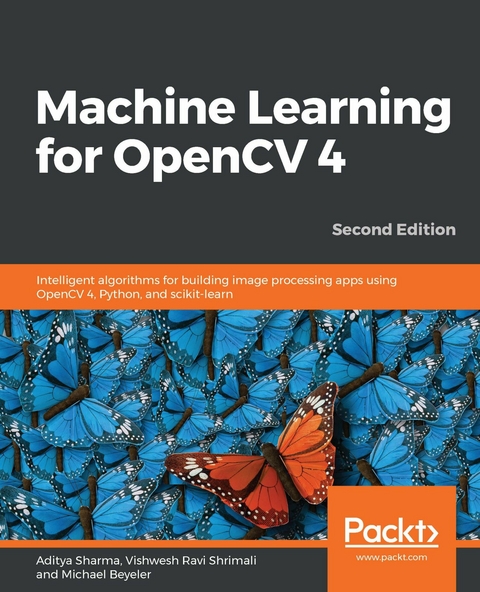 Machine Learning for OpenCV 4 - Aditya Sharma, Vishwesh Ravi Shrimali, Michael Beyeler