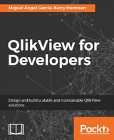 QlikView for Developers - Miguel Angel Garcia, Barry Harmsen