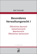 Besonderes Verwaltungsrecht I - Rolf Schmidt