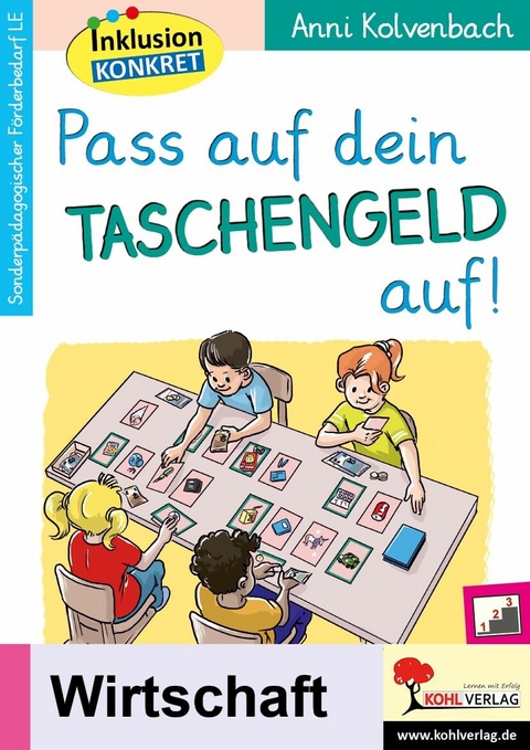 Pass auf dein Taschengeld auf! -  Anni Kolvenbach