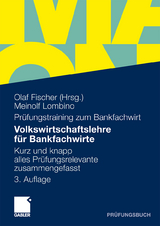 Volkswirtschaftslehre für Bankfachwirte - Lombino, Meinolf; Fischer, Olaf