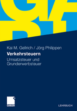 Verkehrsteuern - Kai Gellrich, Jörg Philippen