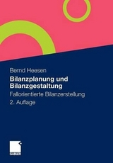 Bilanzplanung und Bilanzgestaltung - Bernd Heesen