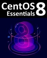 CentOS 8 Essentials - Neil Smyth