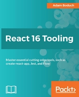 React 16 Tooling - Adam Boduch